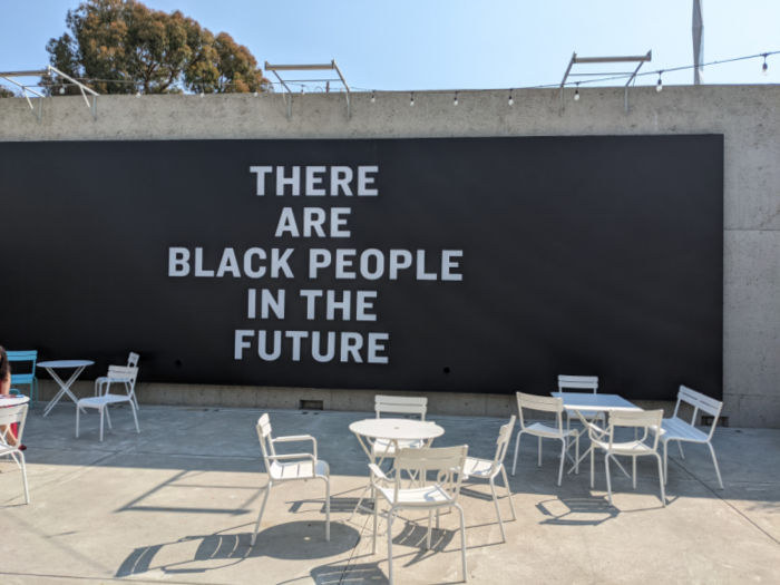 OMCA sign There Are Black People In The Future