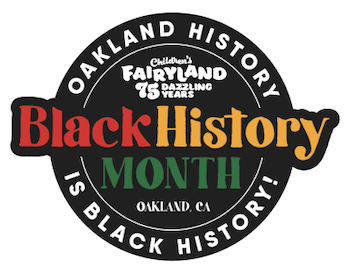 fairyland oakland history is black history